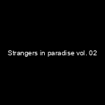 Portada Strangers in paradise vol. 02